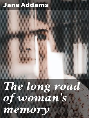 cover image of The long road of woman's memory